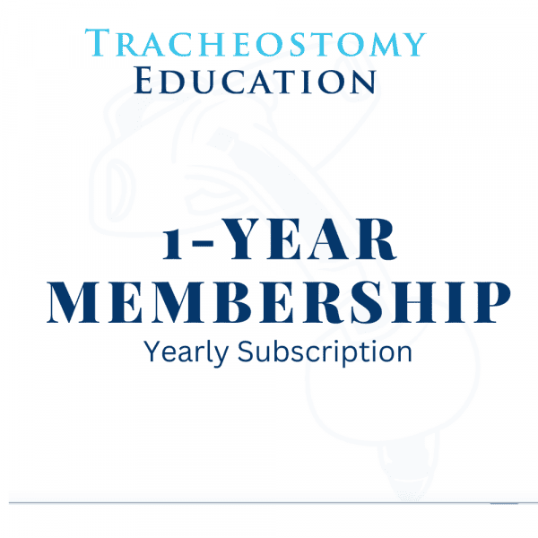 yearly membership tracheostomy