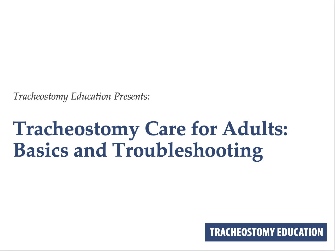 tracheostomy care for adult webinar